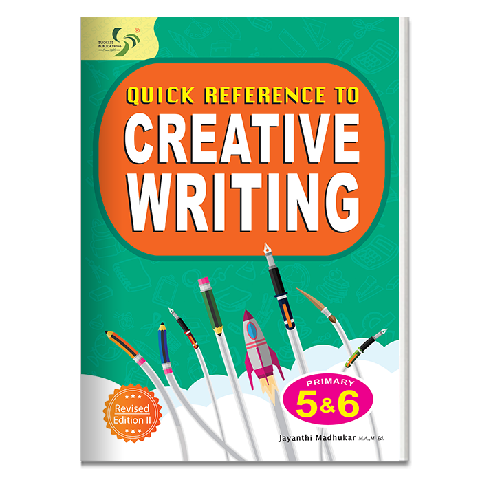 P5&6 Quick Refer to Creative Writing-4E