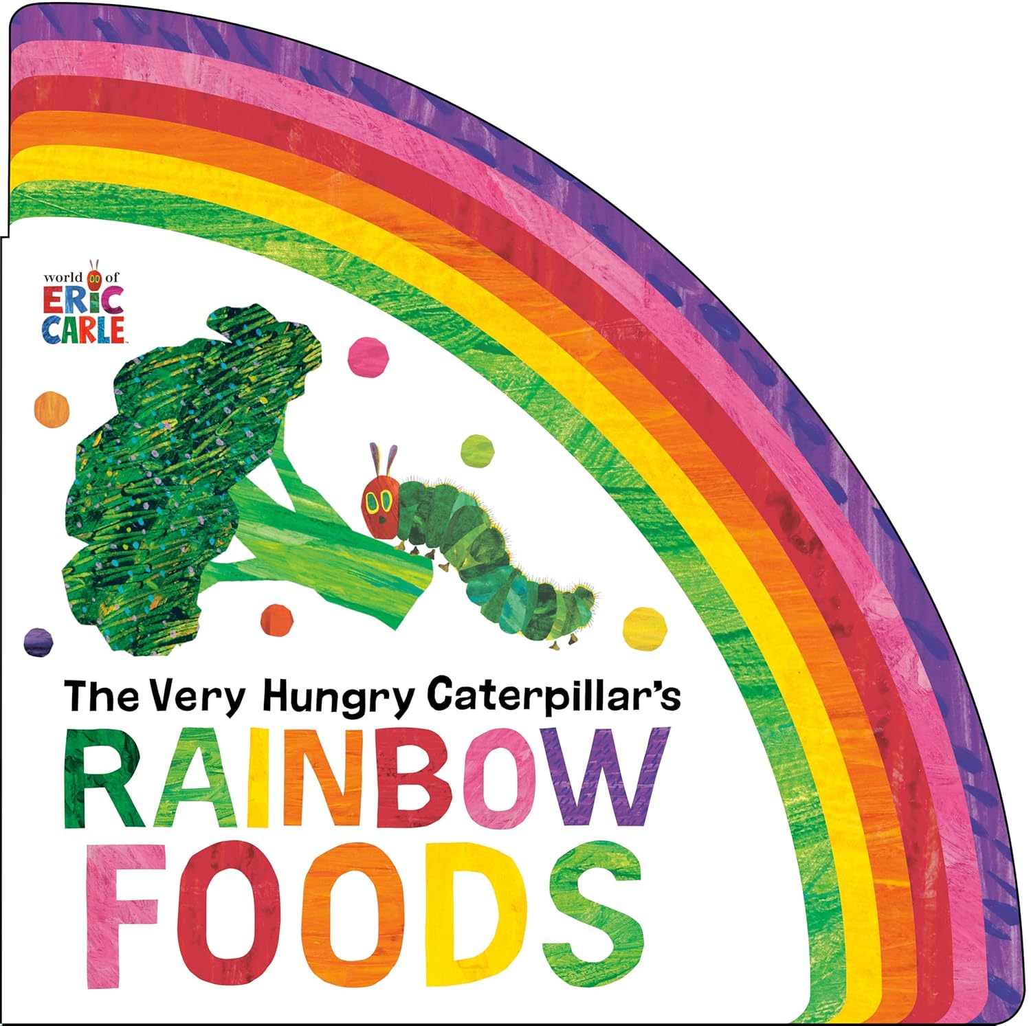 The Very Hungry Caterpillars Rainbow Foods