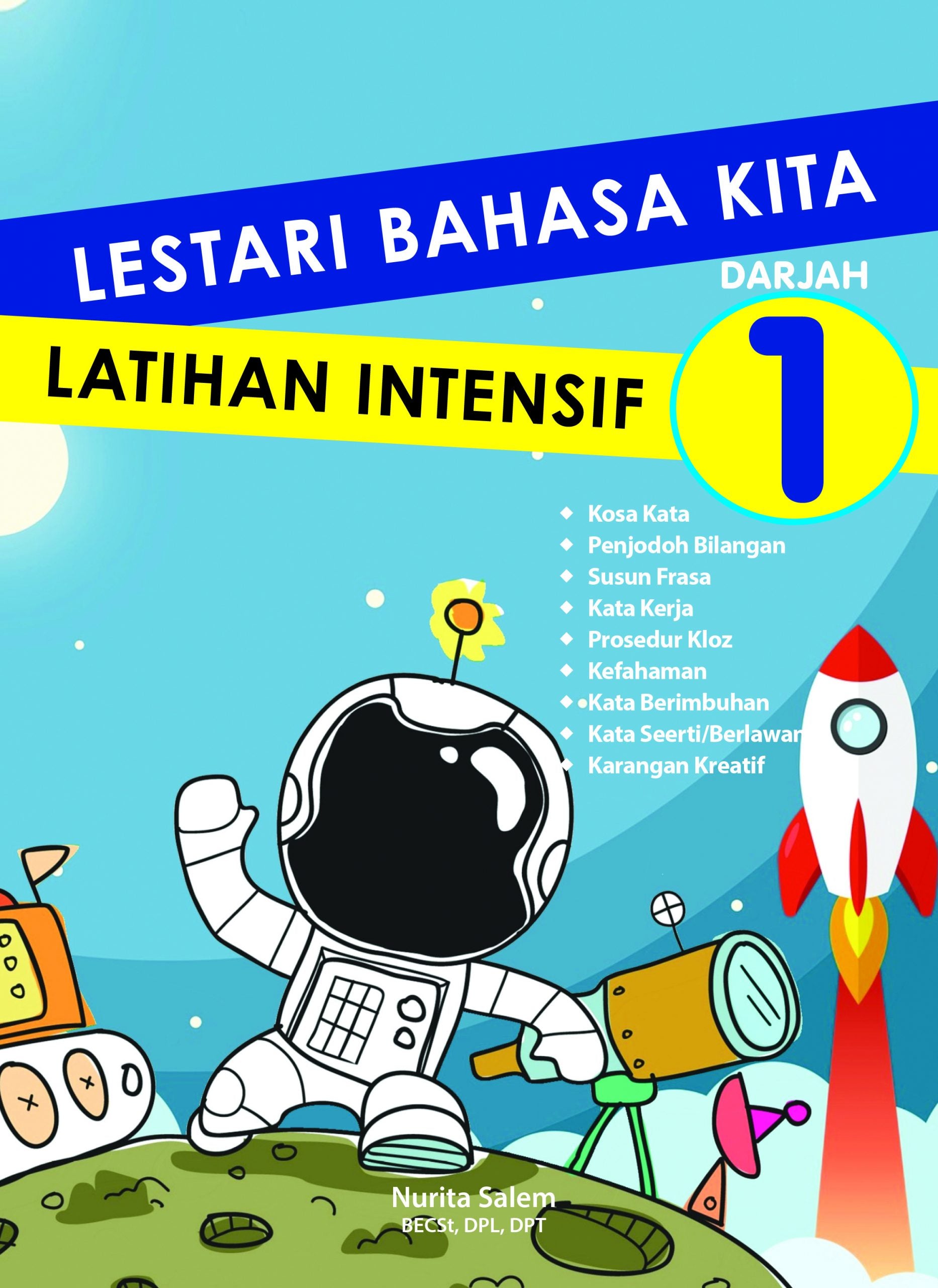 Primary 1 Lestari Bahasa Kita Latihan Intensif