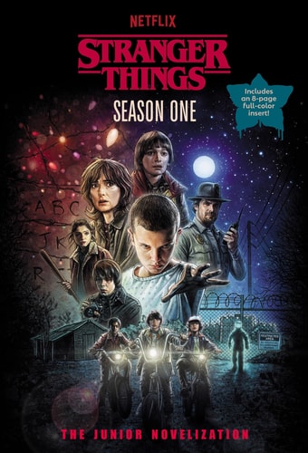 Stranger Things, Season One: The Junior Novelization (Paperback)