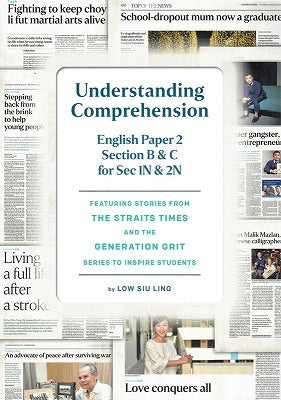 Understanding Comprehension English Paper 2 Section B&C for Secondary 1N & 2N
