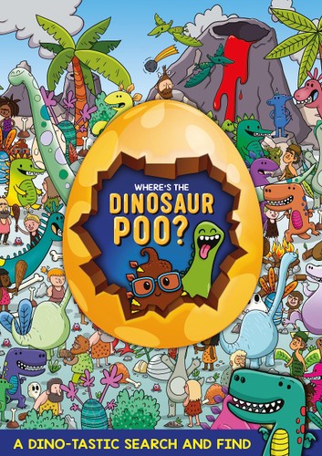 WHERE'S THE DINOSAUR POO: SEARCH & FIND