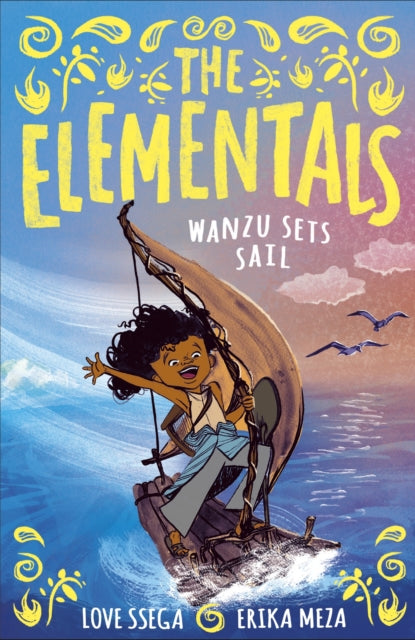 The Elementals 01: Wanzu Sets Sail (Paperback)