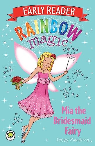 RAINBOWMAGICEARLY07 MIA BRIDESMAID FAIRY