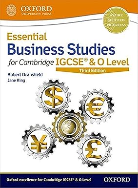Essential Business Studies For Cambridge IGCSE® & O-Level 3rd Edition