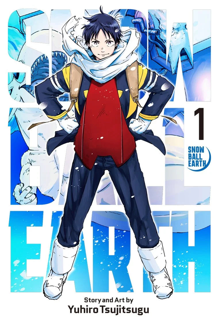 Snowball Earth Volume 1