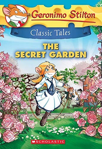 Geronimo Stilton Classic 7: Secret Garden