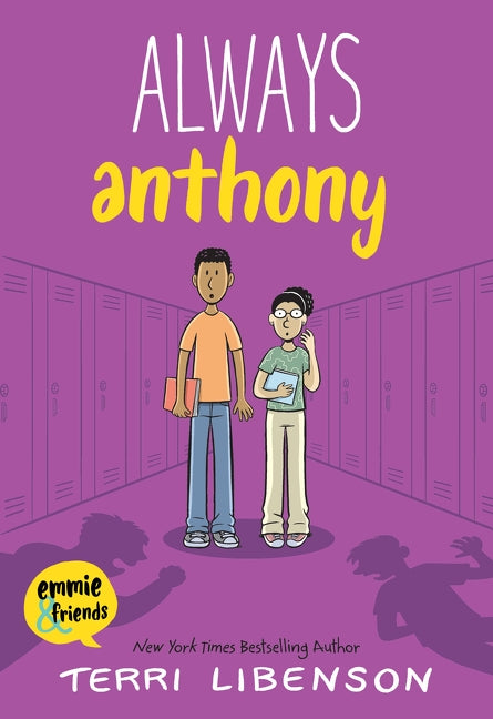 Emmie & Friends #08: Always Anthony