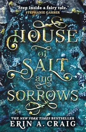 Sisters Salt 01: House Salt & Sorrows (Paperback)