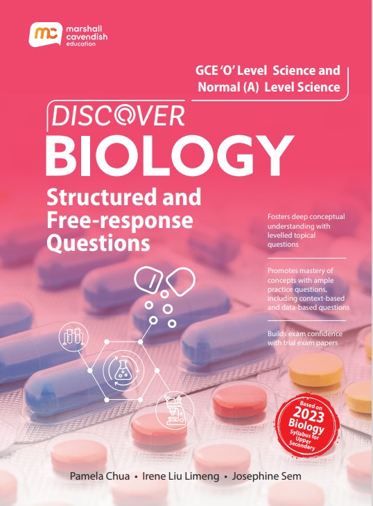 O-Level/Normal (Academic) Level Biology Discover Structured And Free-Response Questions