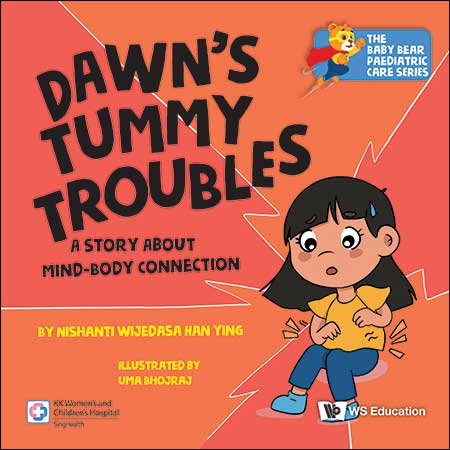 Dawn's Tummy Troubles: A Story About Mind-Body Connection