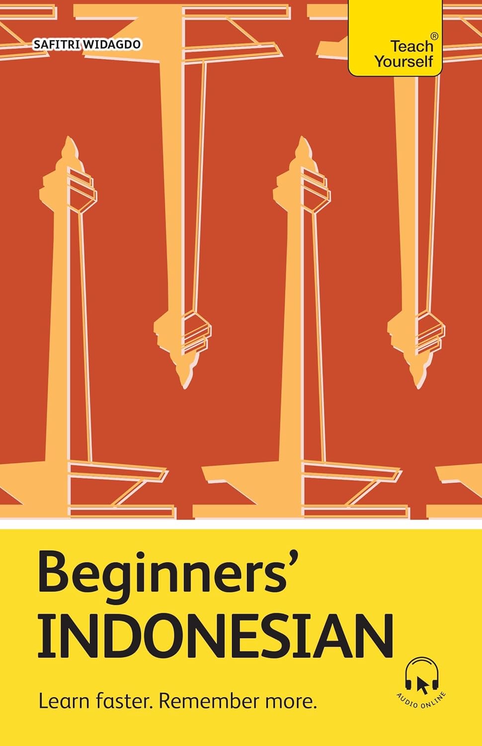 Beginners’ Indonesian: Learn Faster. Remember More