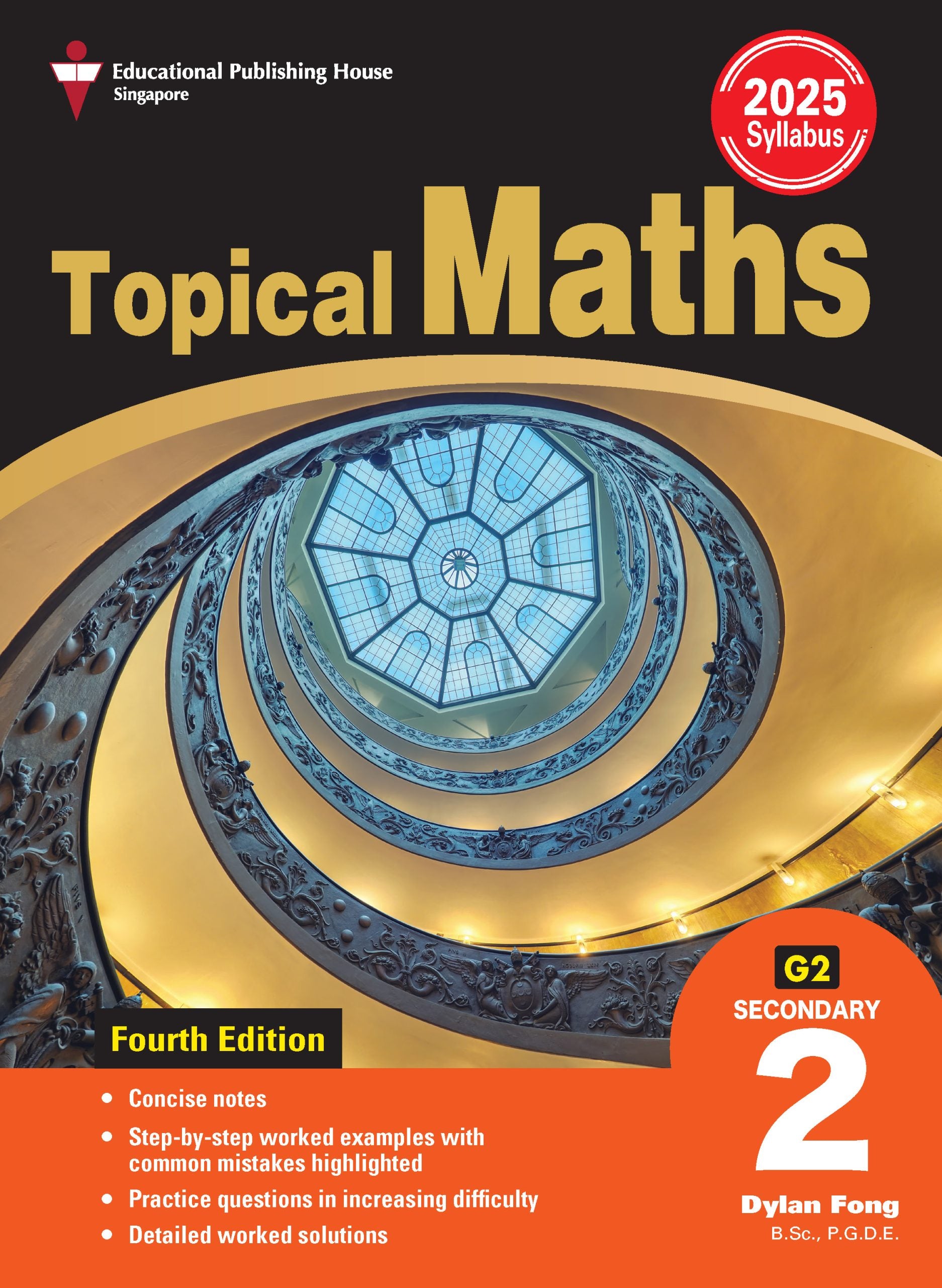 Secondary 2/G2 Topical Maths-4th Edition
