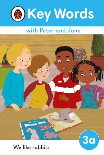 Key Words with Peter and Jane Level 3a – We Like Rabbits
