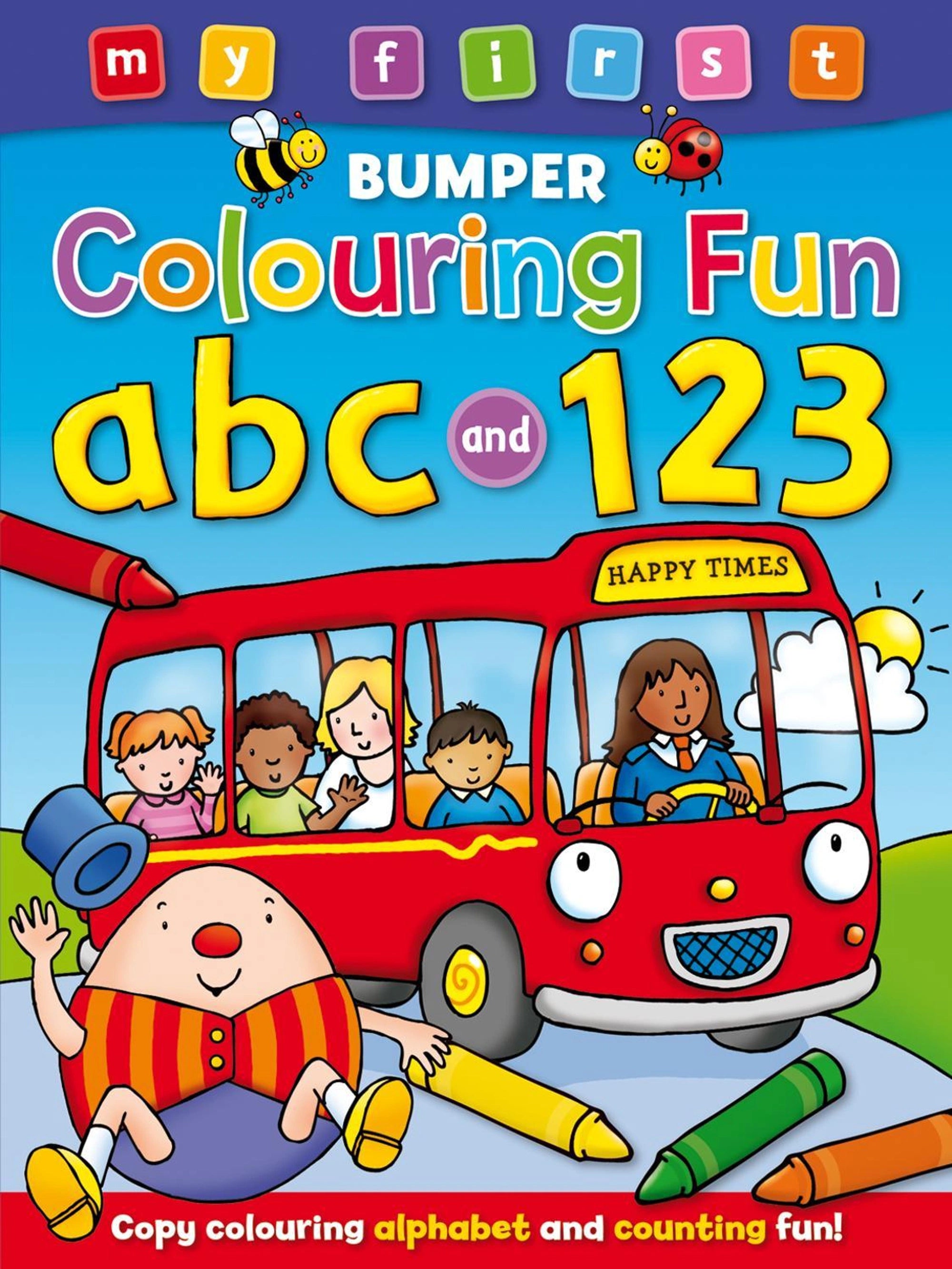 My First Bumper Colouring Fun 123 & ABC (Paperback)