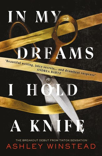IN MY DREAMS I HOLD KNIFE