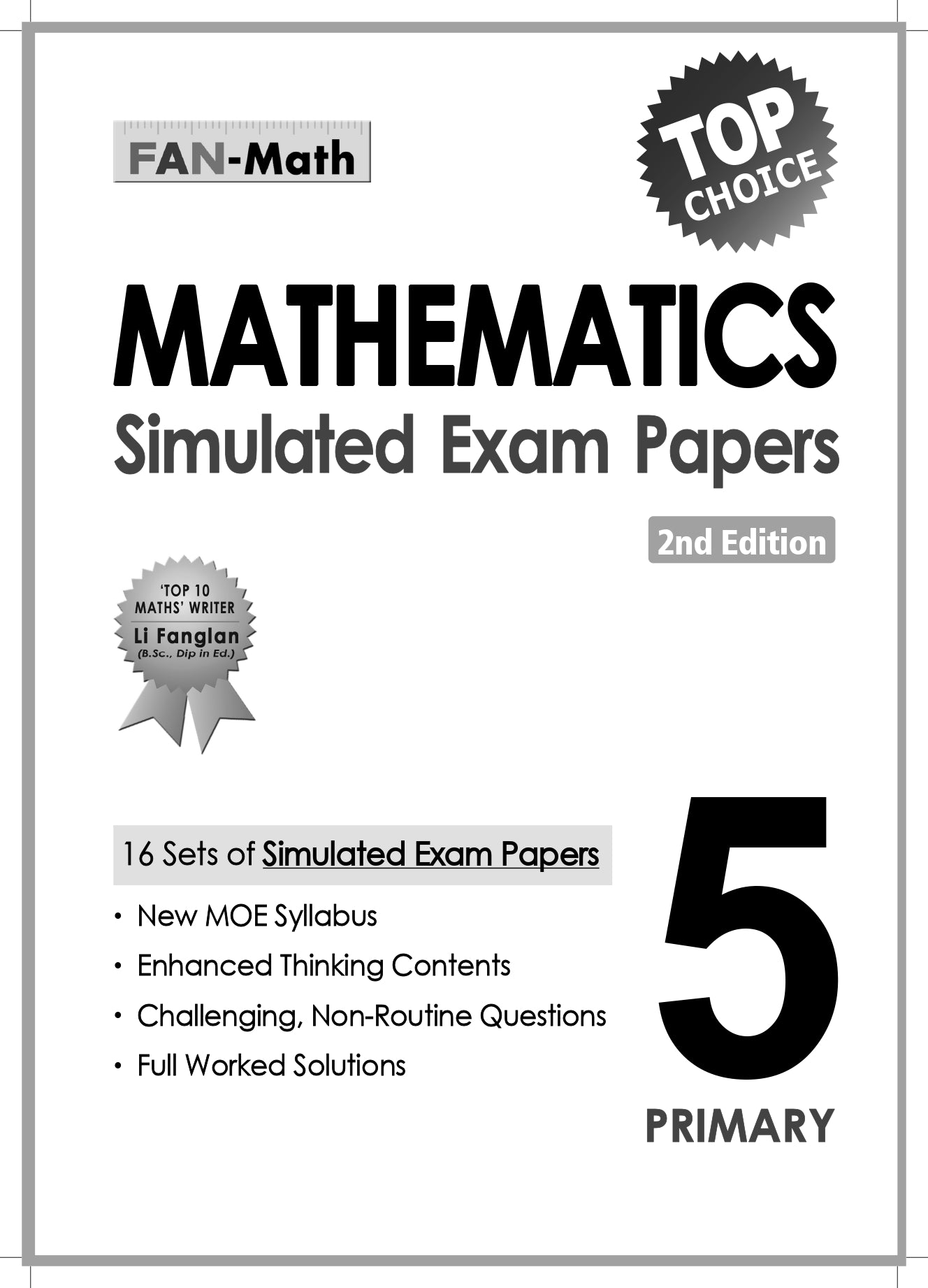 Primary 5 Mathematics Simulated Exam Papers 2nd Edition