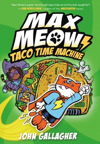 MAX MEOW 04: TACO TIME MACHINE