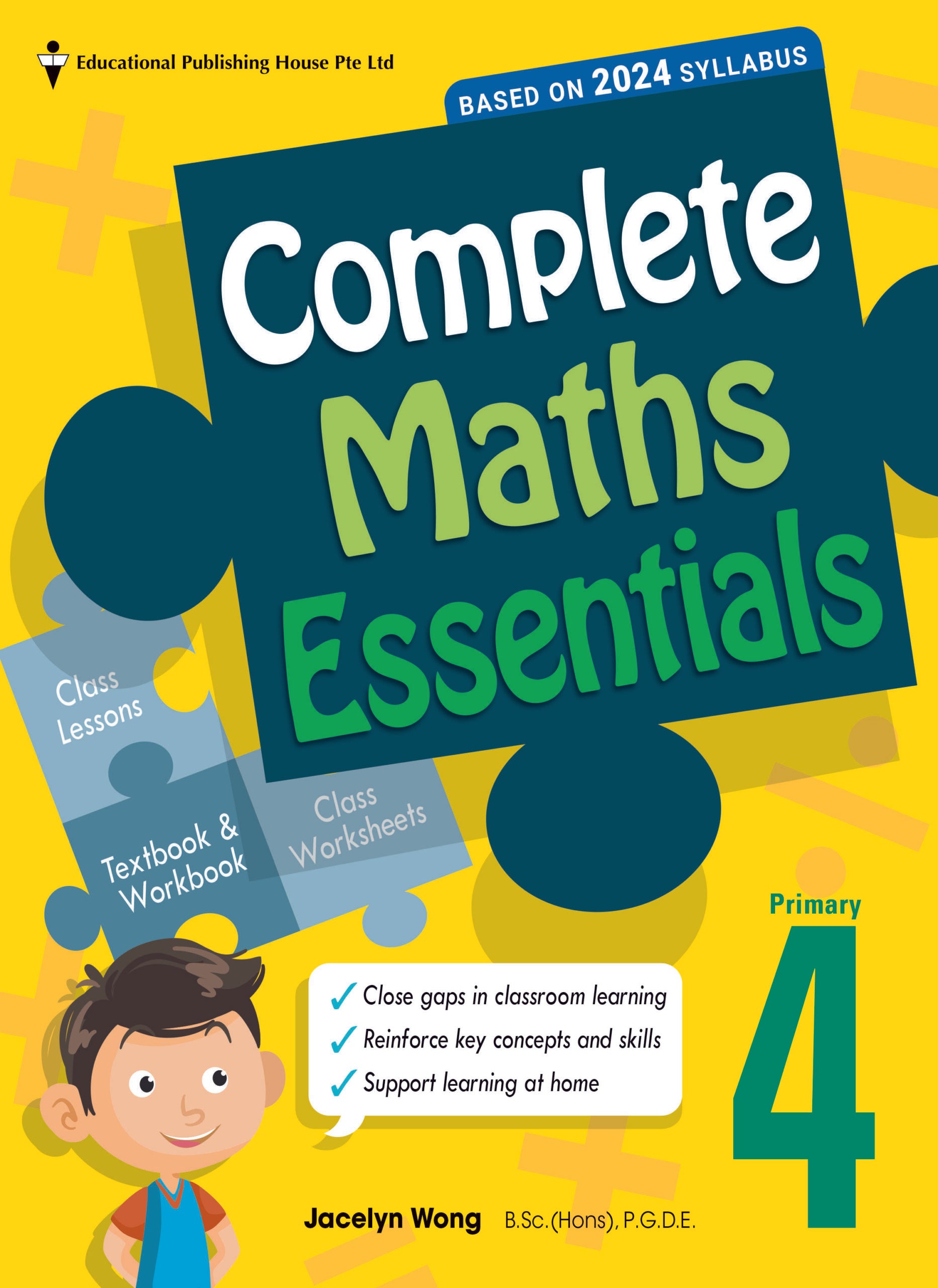 Primary 4 Complete Maths Essentials (2nd Edition)