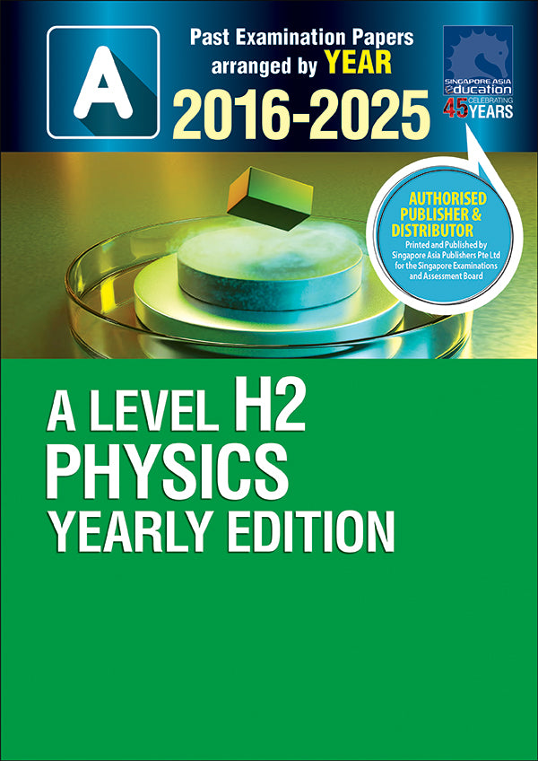  A-Level H2 Physics YE (2016-2025)