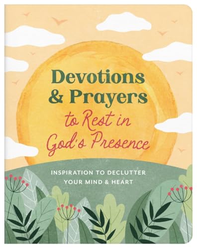 Devo & Prayers To Rest In God's Presence