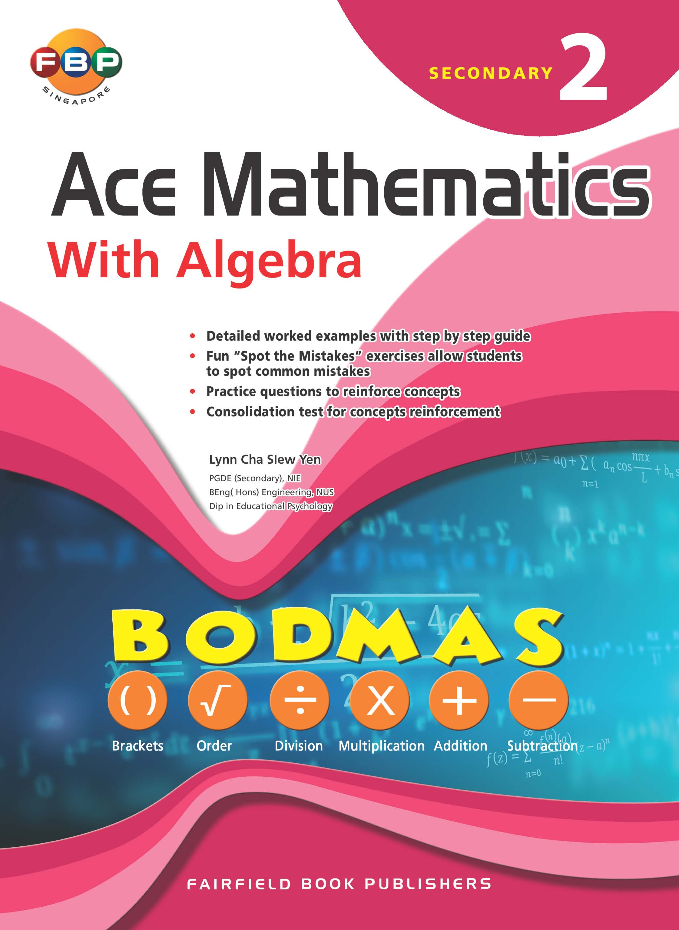 Secondary 2 Ace Mathematics With Algebraic
