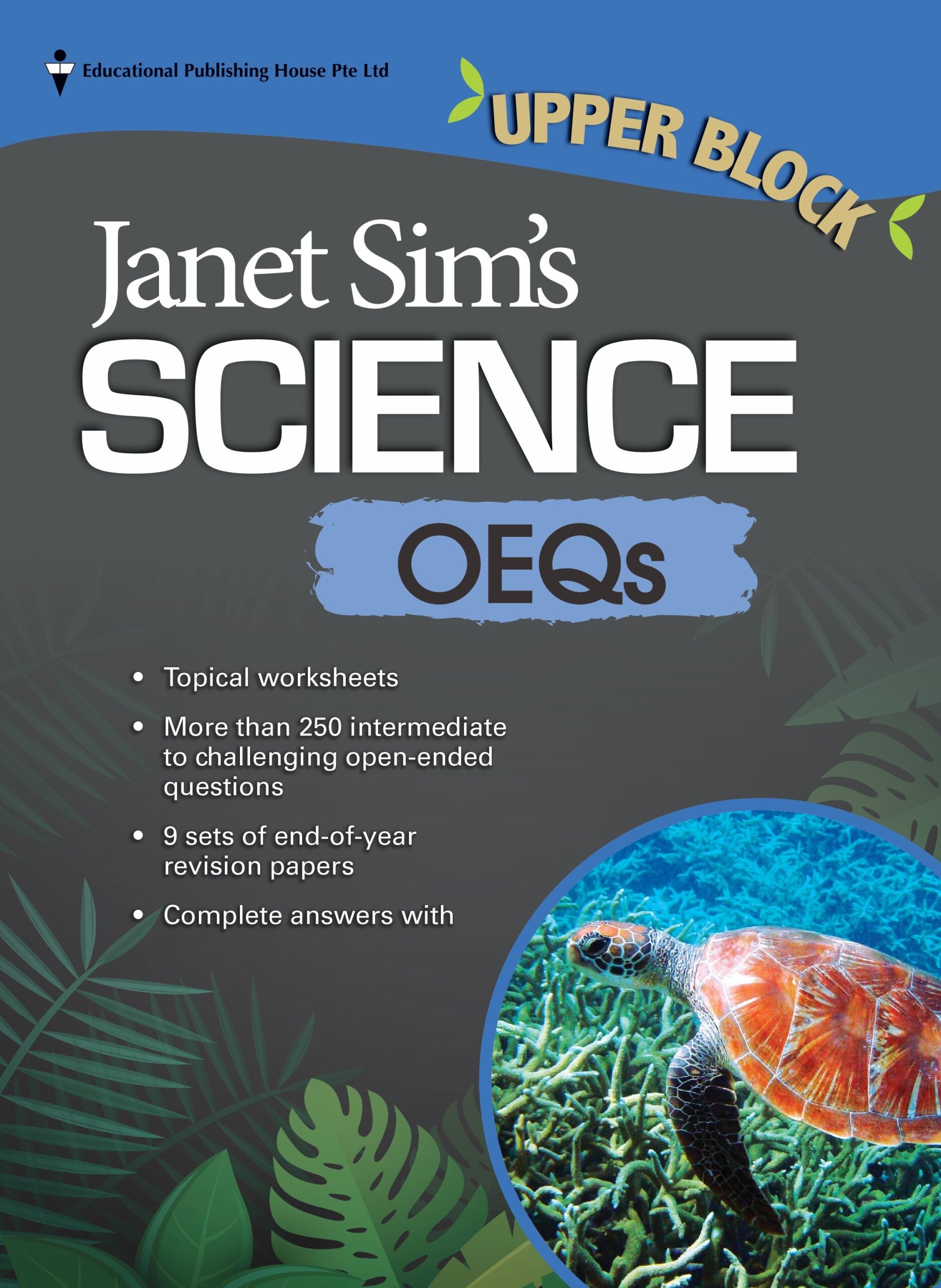 Upper Block Janet Sim’s Science OEQs