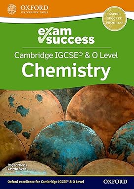 Cambridge IGCSE® & O-Level Chemistry: Exam Success