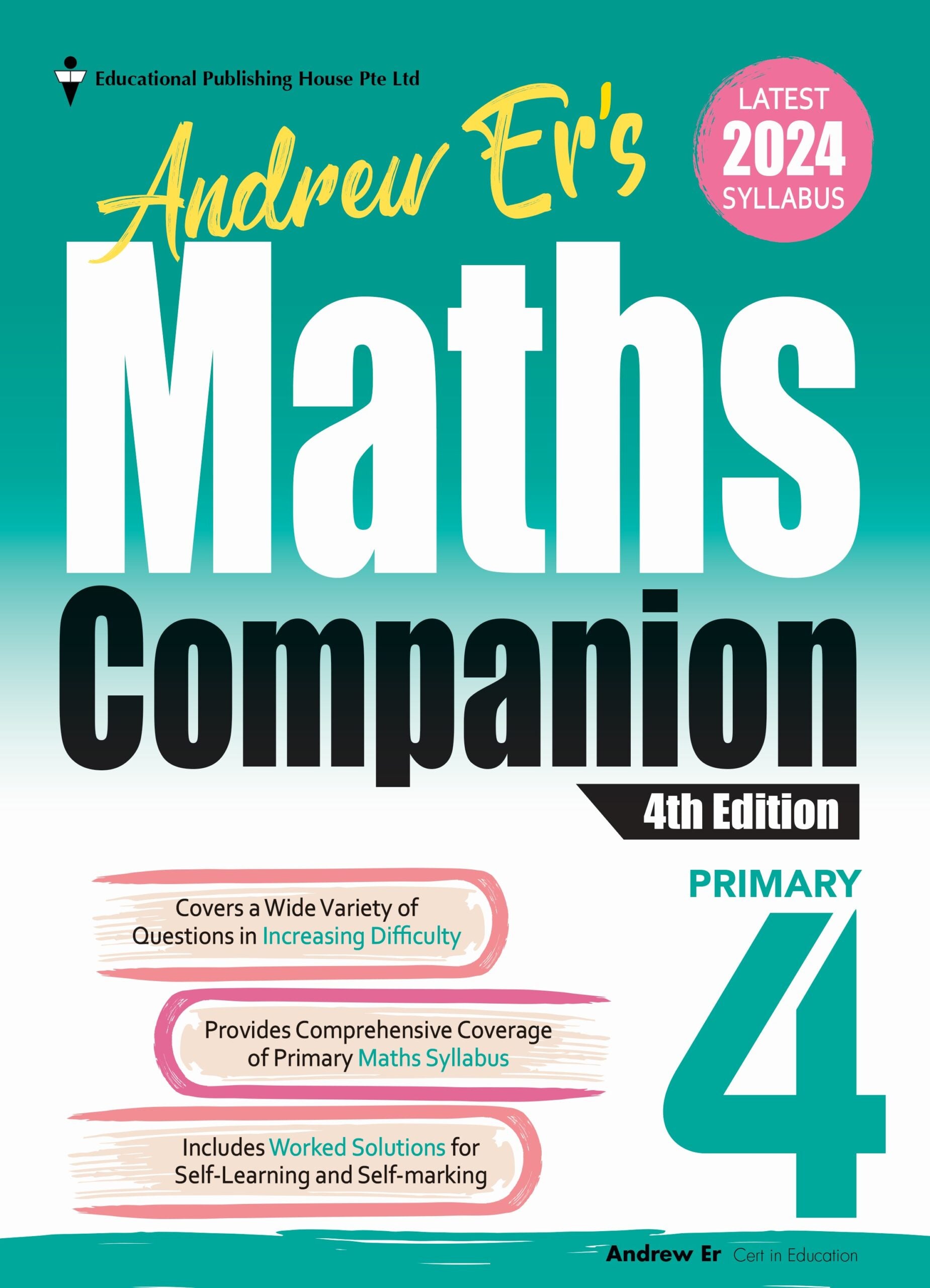 Primary 4 Andrew Er’s Maths Companion (4th Edition) 