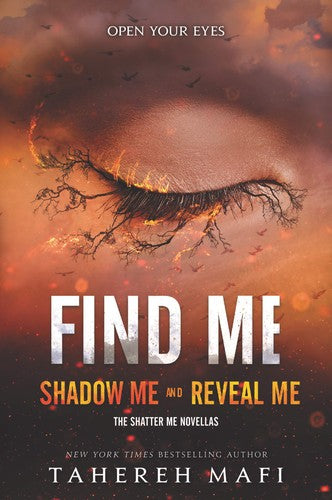 SHATTER ME NOVELLA:FIND ME