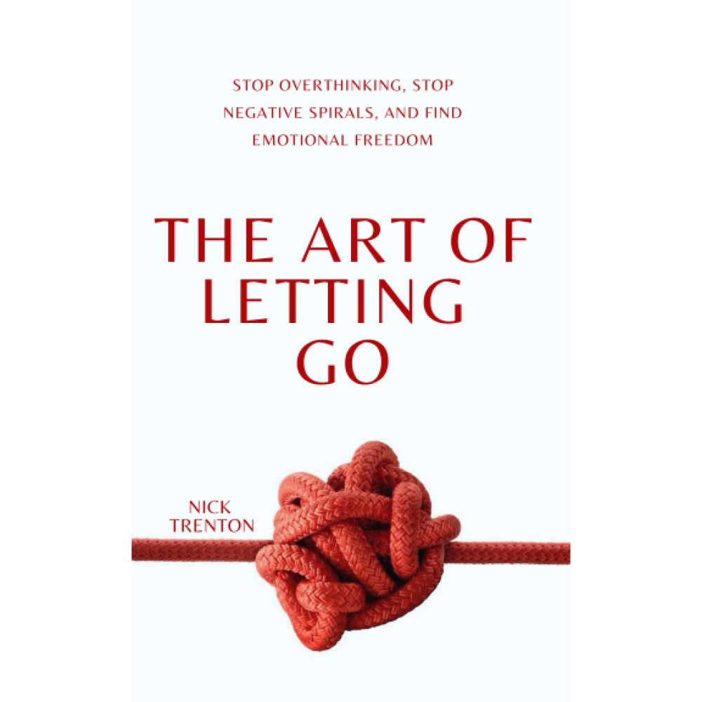 The Art Of Letting Go