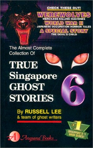 TRUE SINGAPORE GHOST STORIES 6