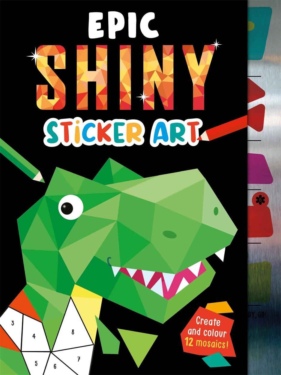 Epic Shiny Sticker Art (Mosaic Sticker by Numbers)