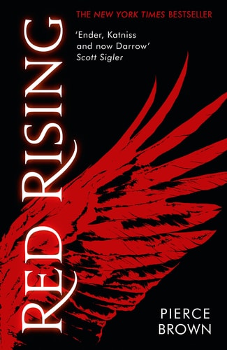 Red Rising: an explosive dystopian sci-fi novel (Paperback)
