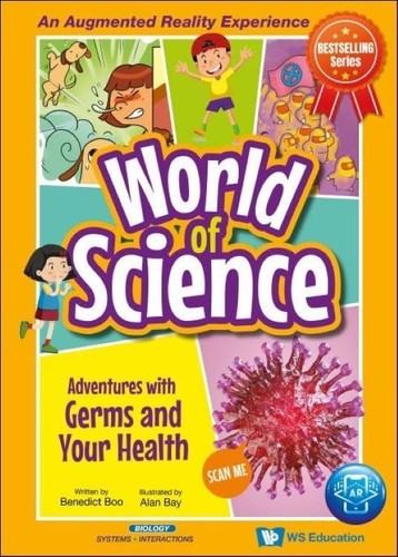 World of Science - Adventures With Germs & Your Health