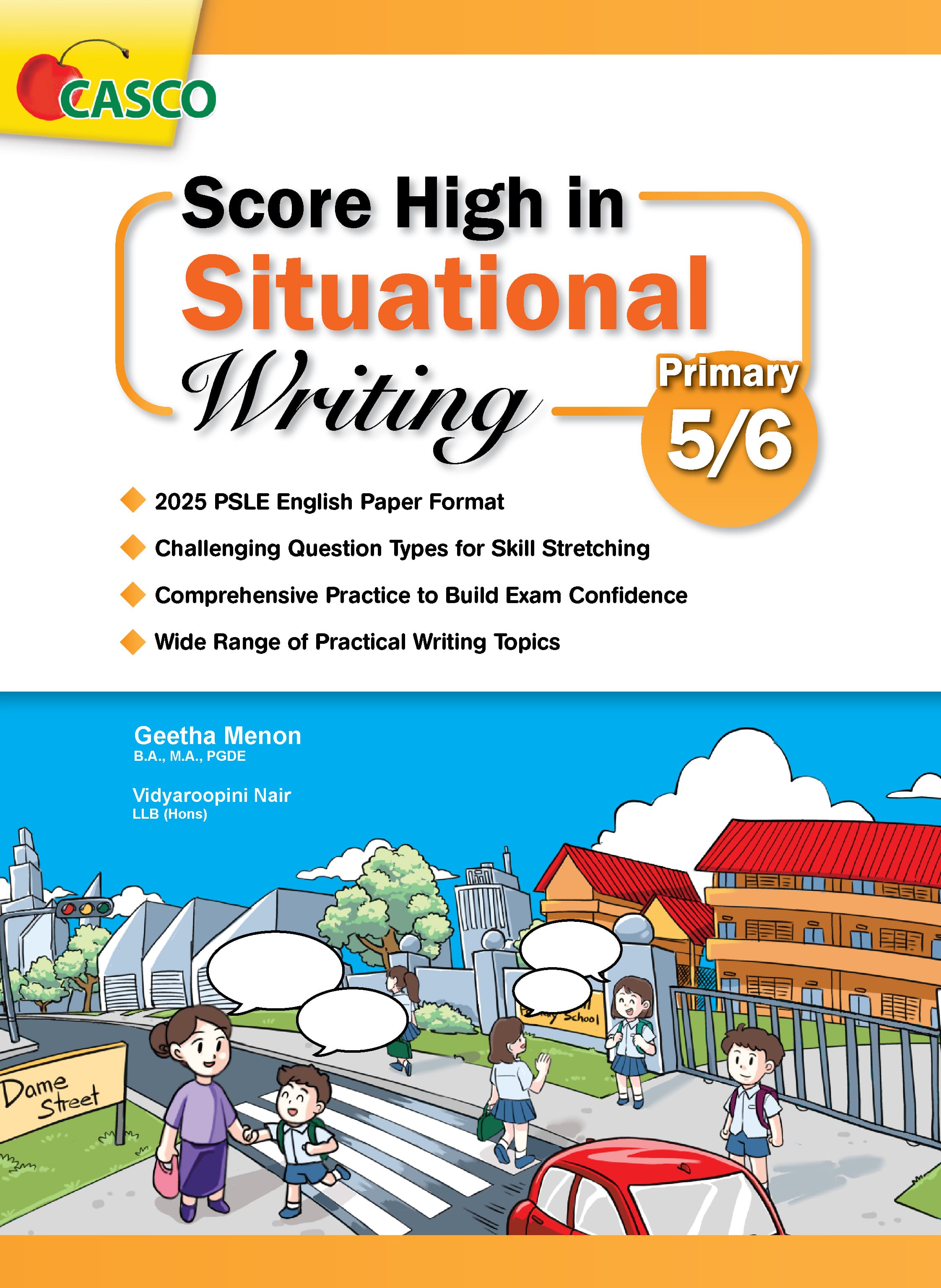 Score High in Situational Writing Primary 5/6