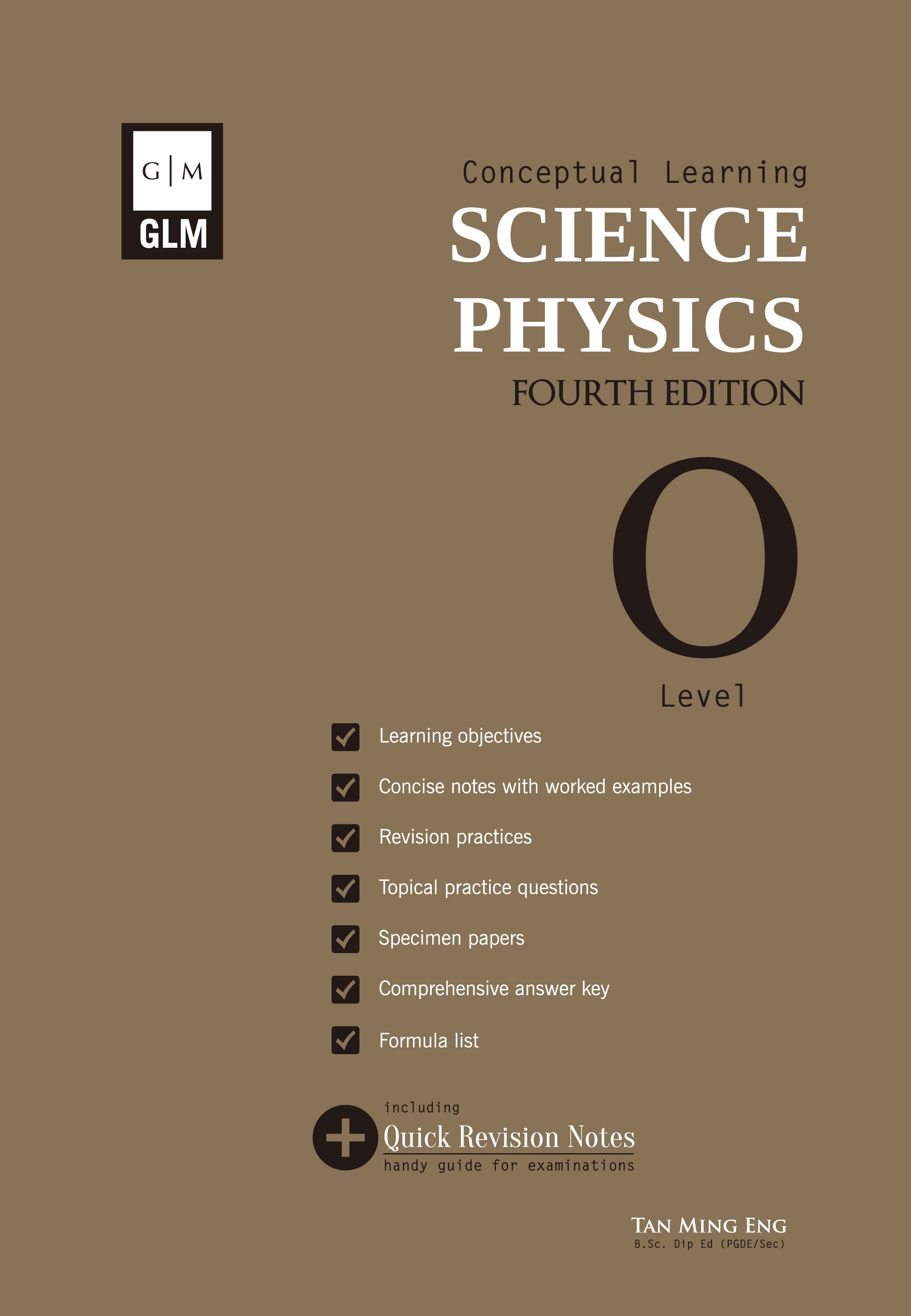 O-Level Science Physics Conceptual Learning-4th Edition
