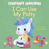 First Steps: I Can Use My Potty (Hardcover)
