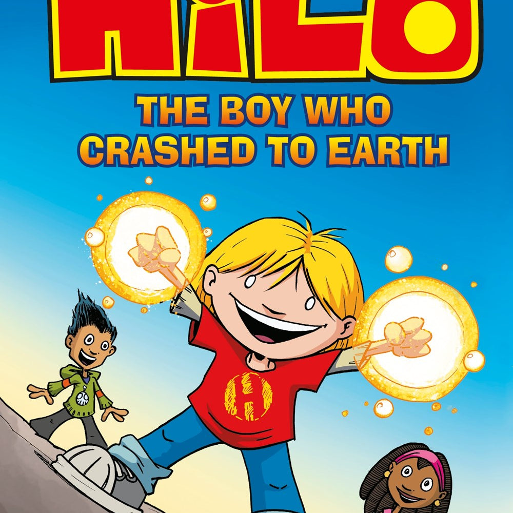 Hilo #01: The Boy Who Crashed to Earth