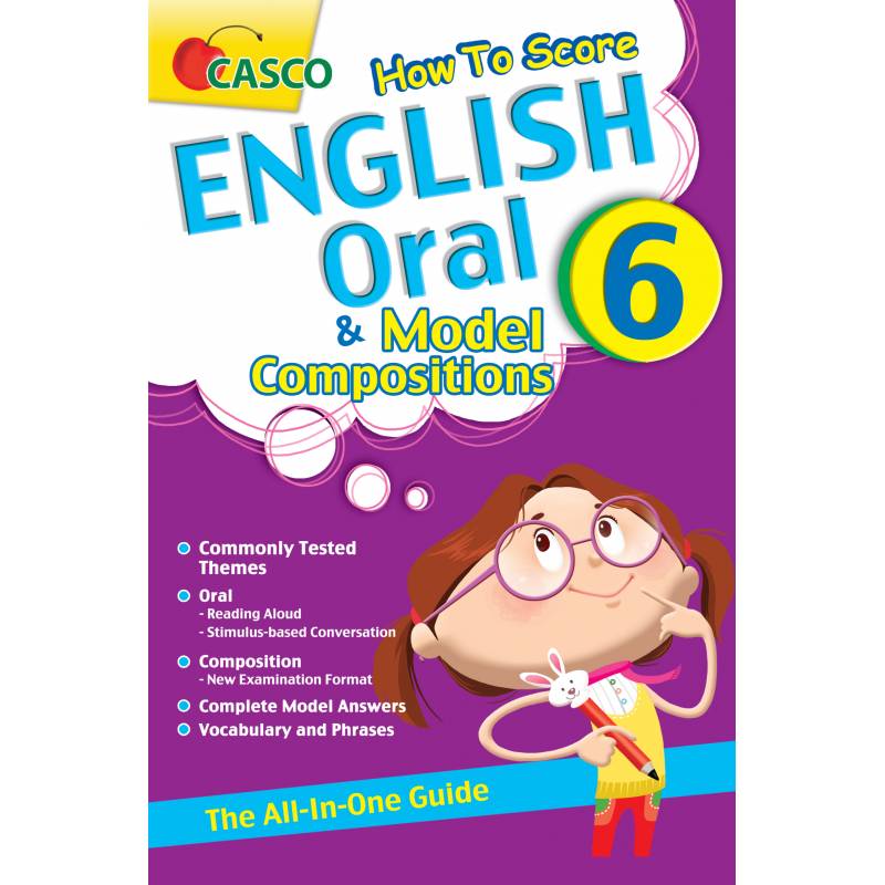 How to Score English Oral & Model Compositions Primary 6