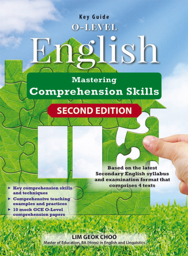 Key Guide O-level English: Mastering Comprehension Skills (2nd Edition)