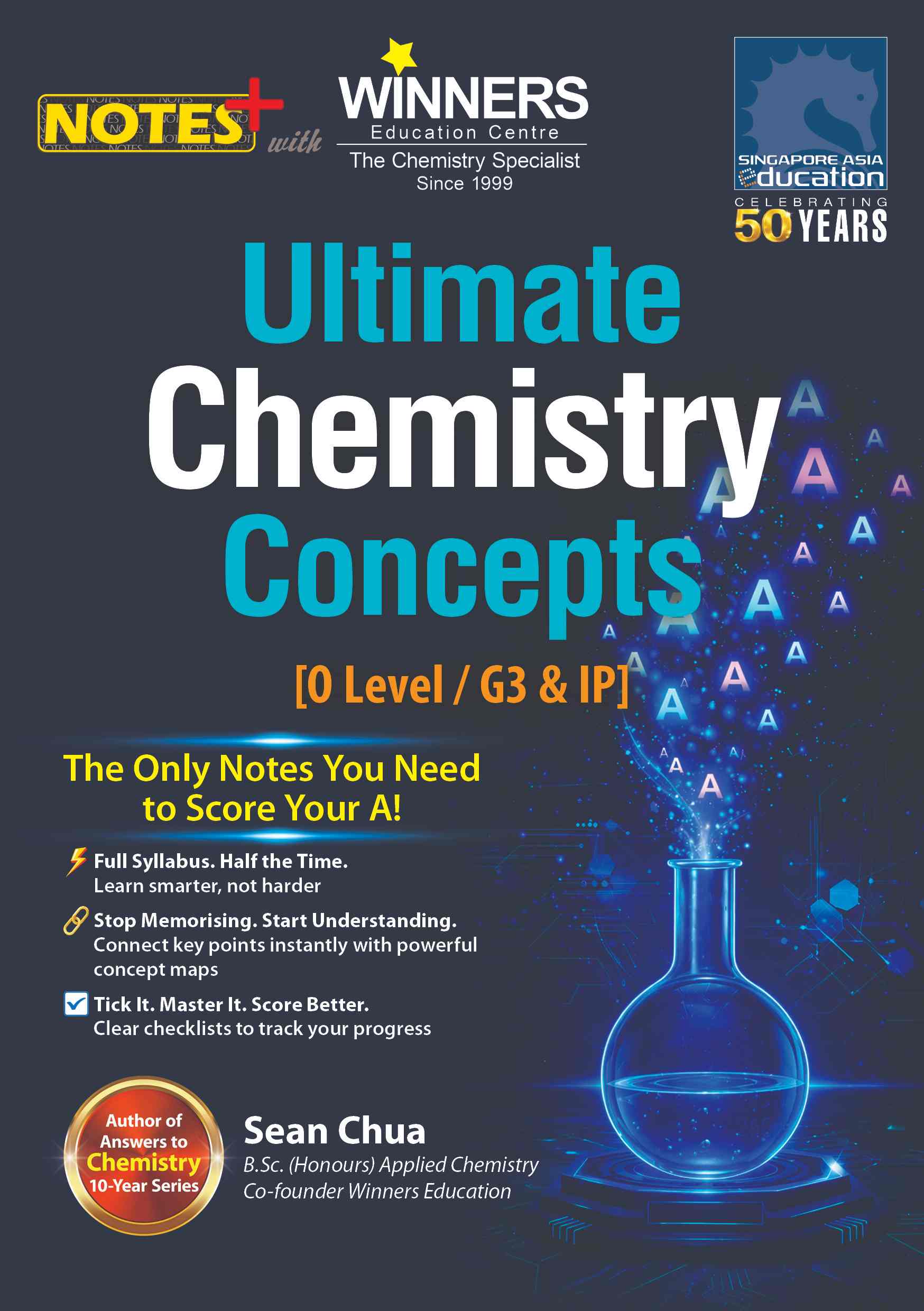 Ultimate Chemistry Concepts (O Level/G3 & IP)