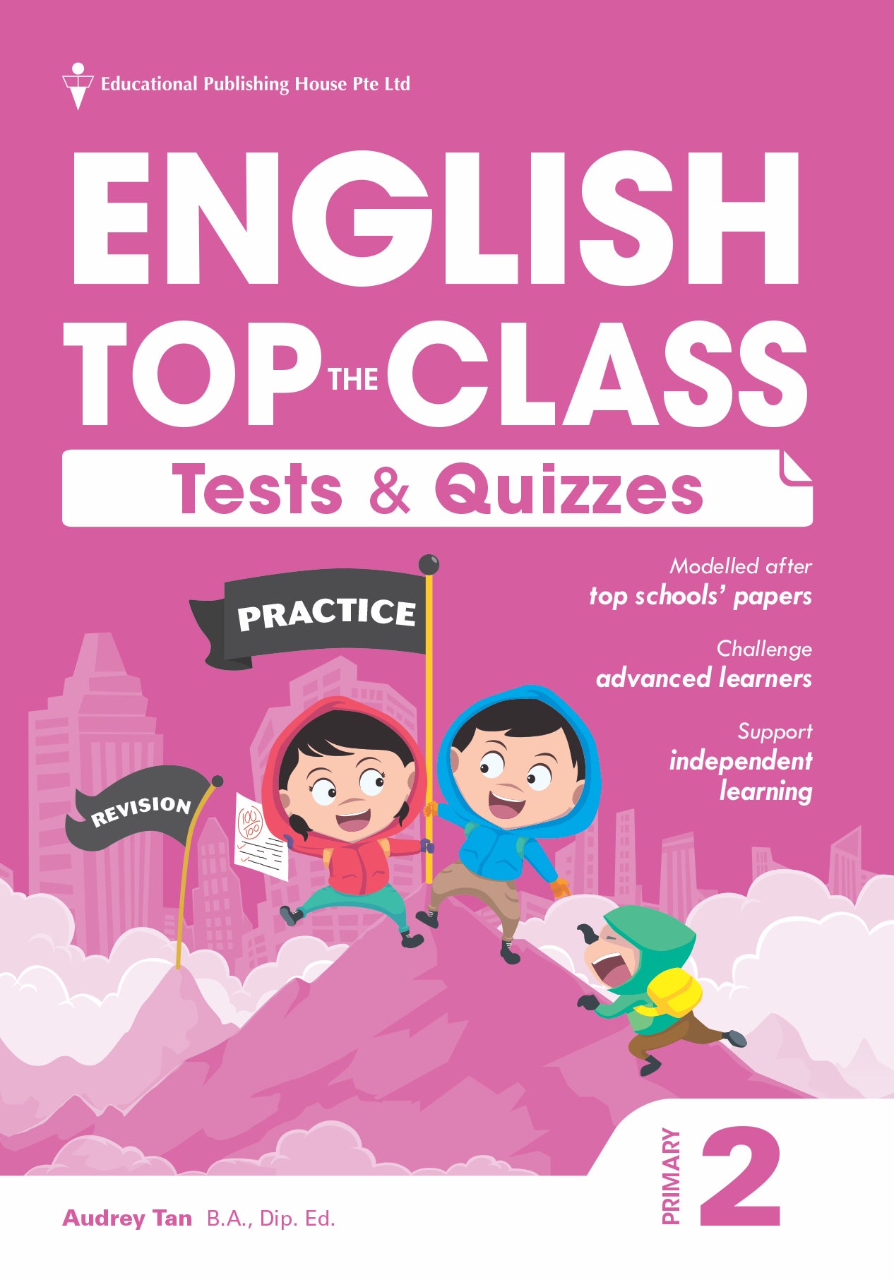 Primary 2 English Top The Class: Tests And Quizzes
