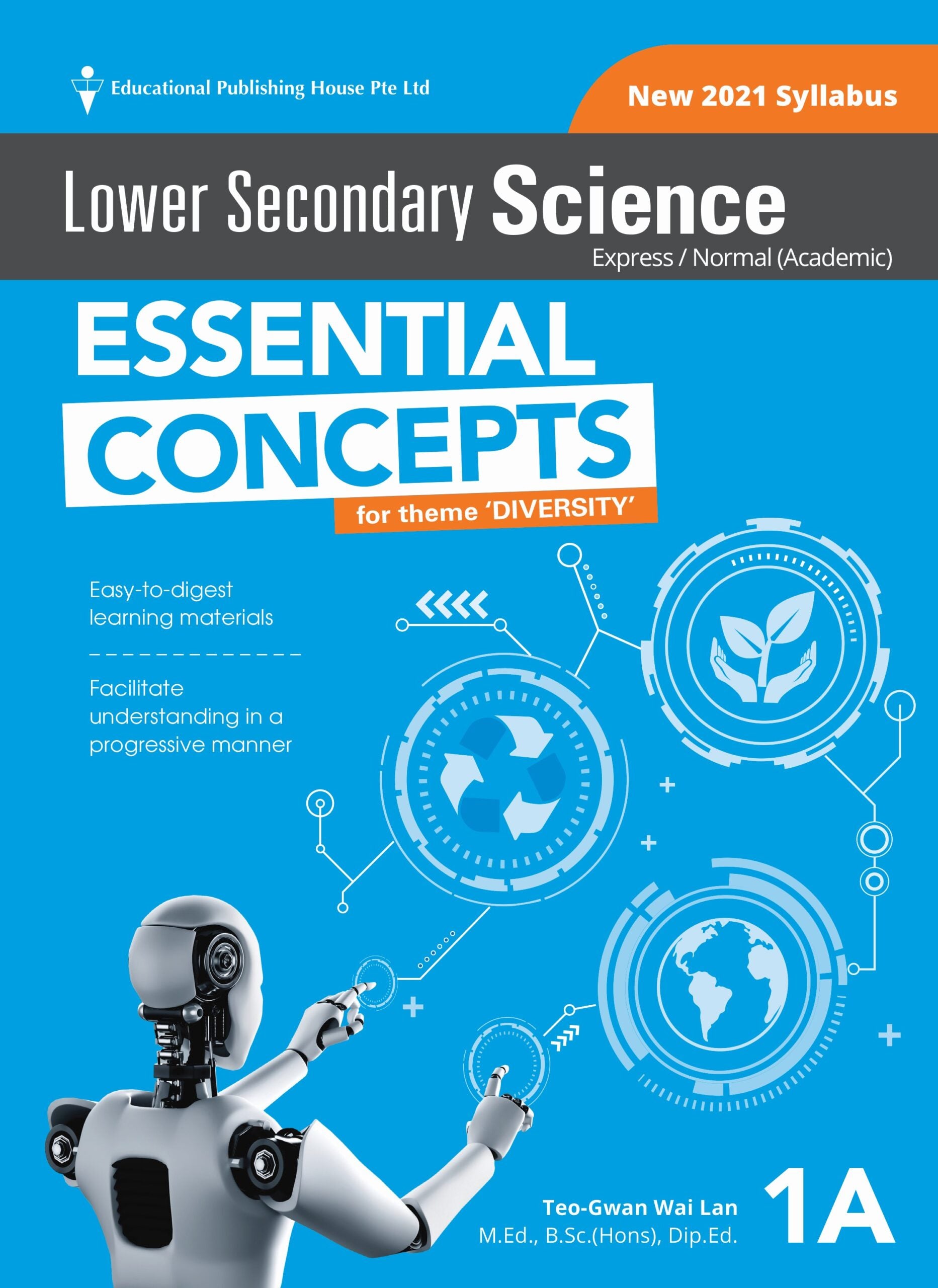 Secondary 1A/ G3 Science Essential Concepts QR