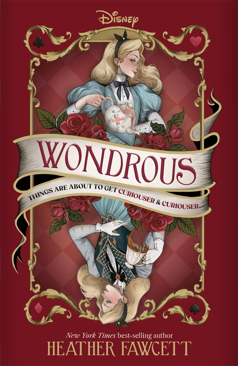 Disney Wondrous: An Alice in Wonderland sequel (Disney Fiction) Paperback