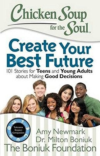 CS FOR THE SOUL: CREATE YOUR BEST FUTURE