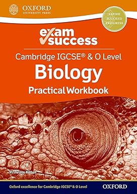 Cambridge Igcse® & O Level Biology: Exam Success Practical Workbook