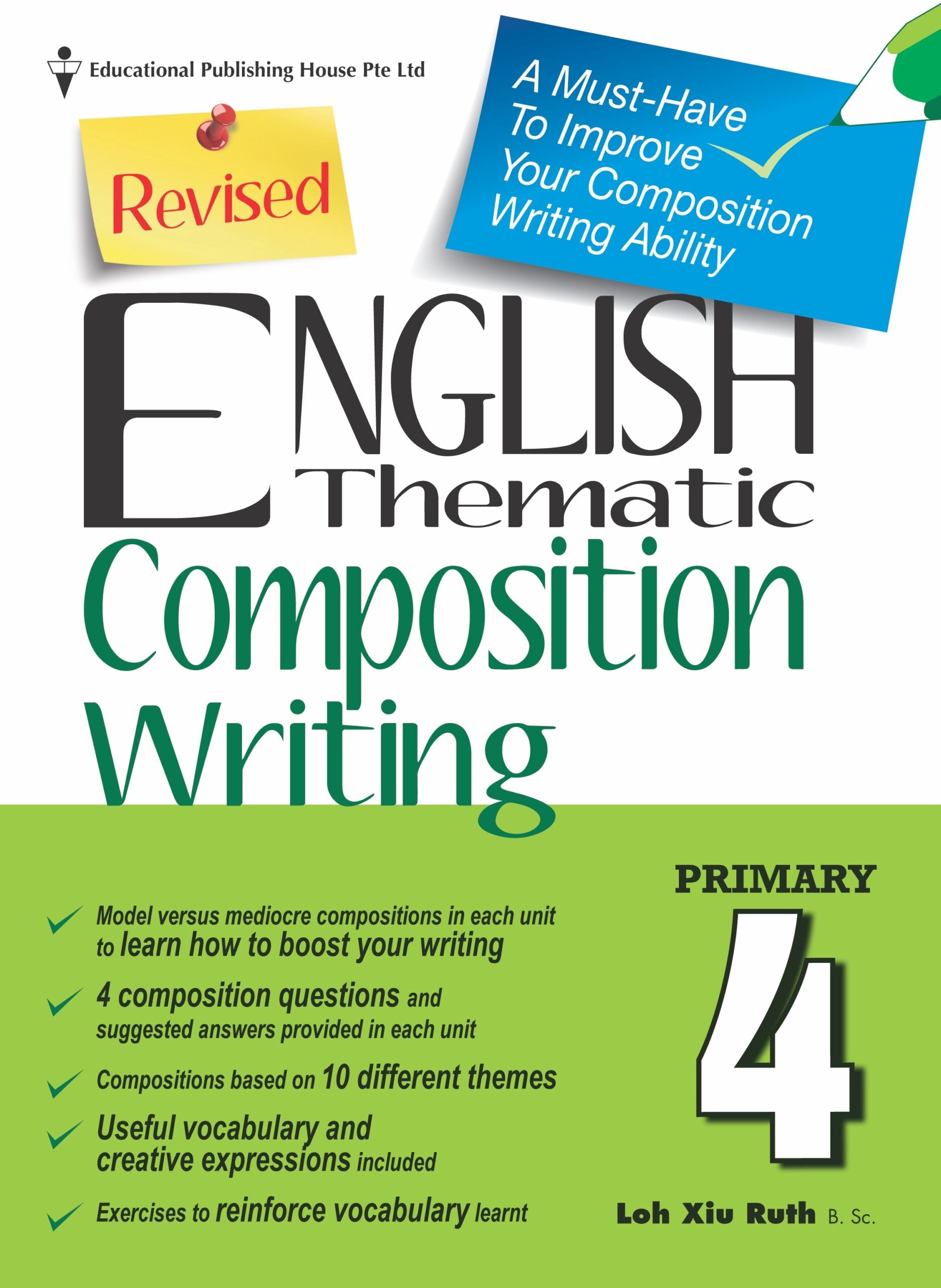 Primary 4 English Thematic Composition Writing