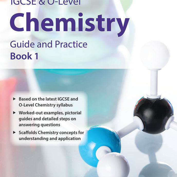 IGCSE &OL CHEM GUIDE & PRACTICE BK1