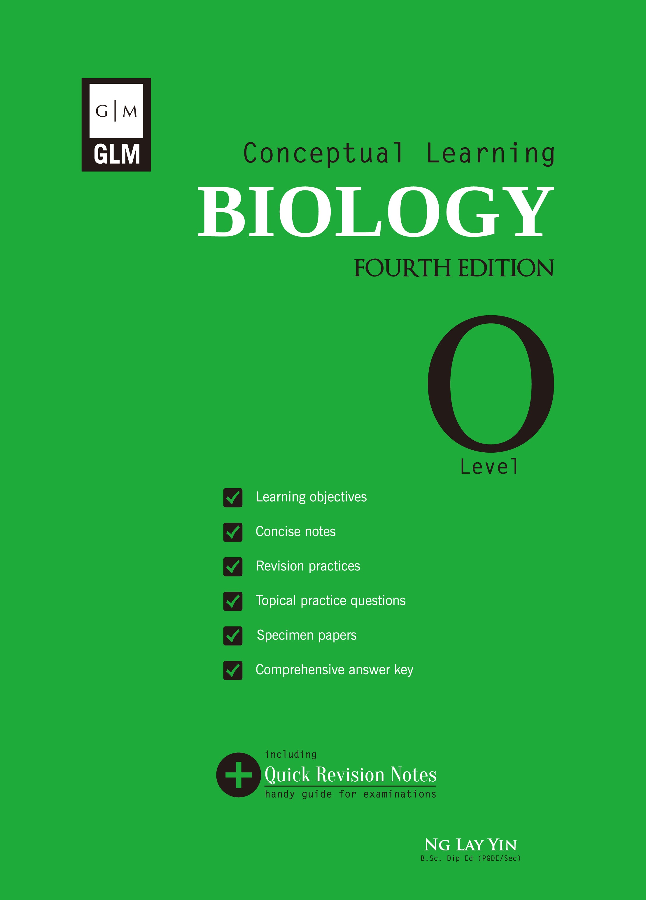 O-Level Biology Conceptual Learning 4th Edition